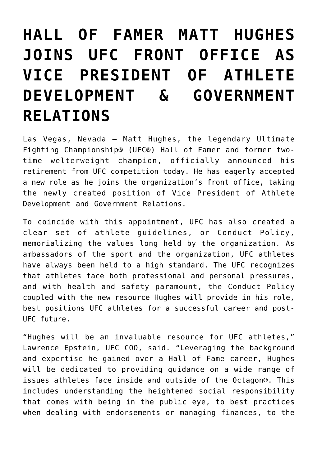 Hall of Famer Matt Hughes Joins Ufc Front Office As Vice President of Athlete Development & Government Relations