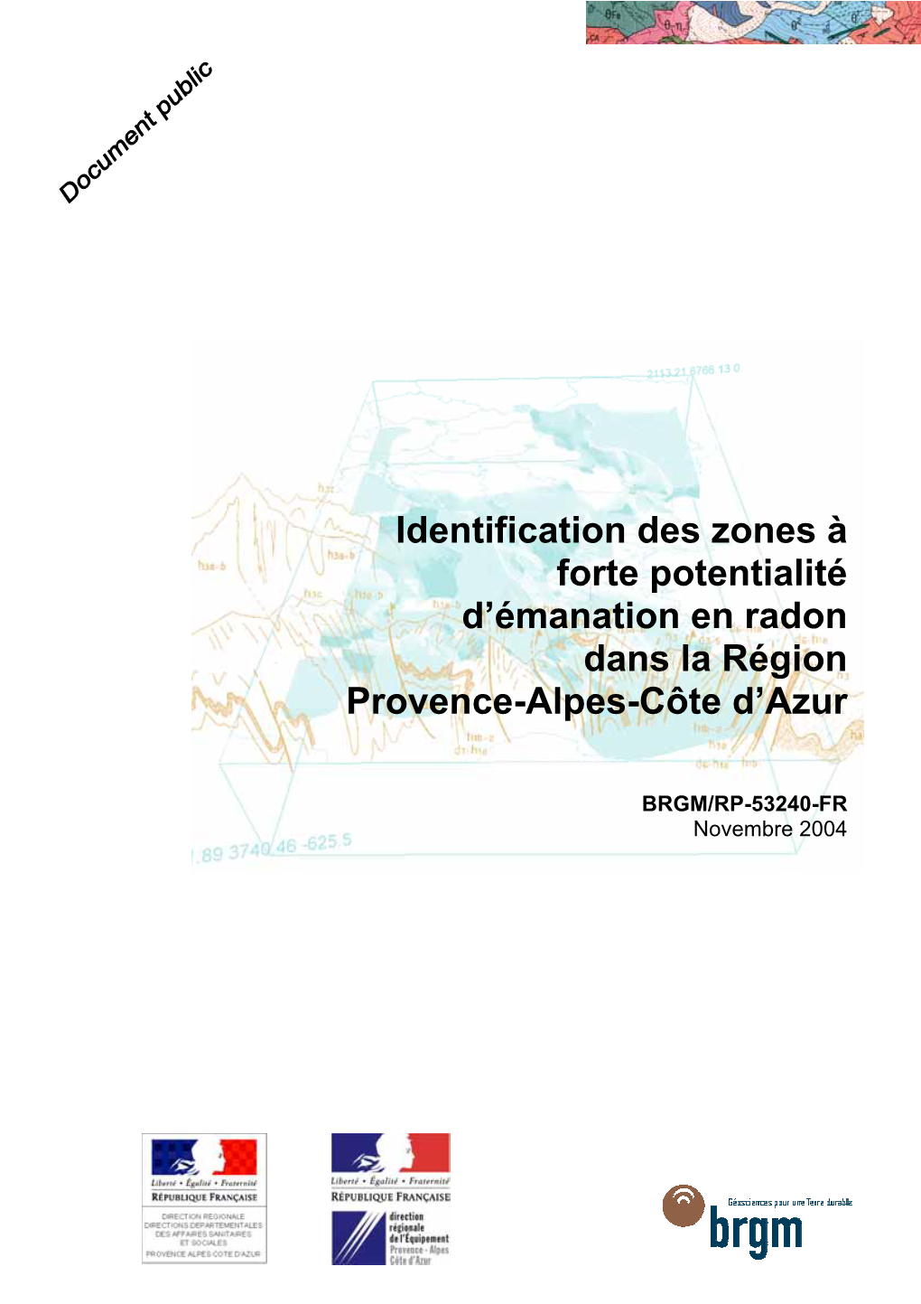 Identification Des Zones À Forte Potentialité D'émanation En Radon