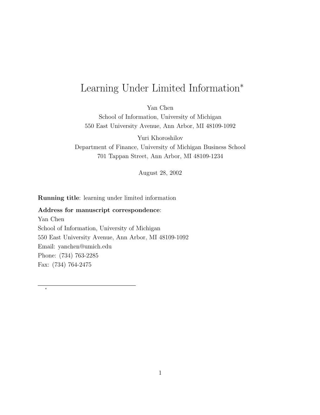 Learning Under Limited Information∗