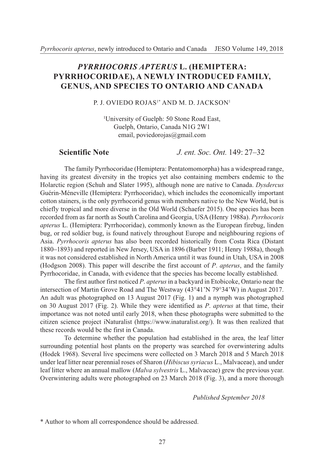 Pyrrhocoris Apterus L. (Hemiptera: Pyrrhocoridae), a Newly Introduced Family, Genus, and Species to Ontario and Canada