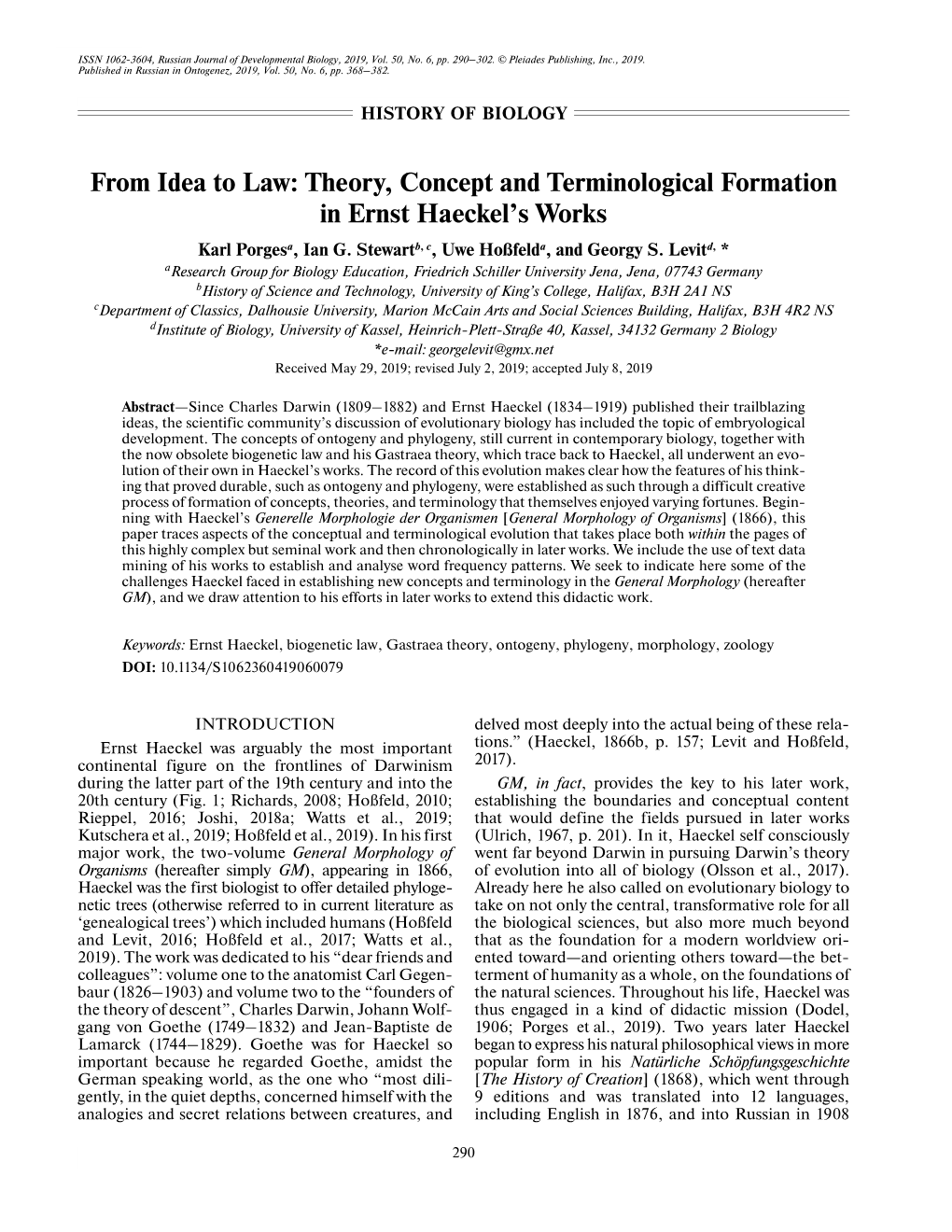 From Idea to Law: Theory, Concept and Terminological Formation in Ernst Haeckel’S Works Karl Porgesa, Ian G