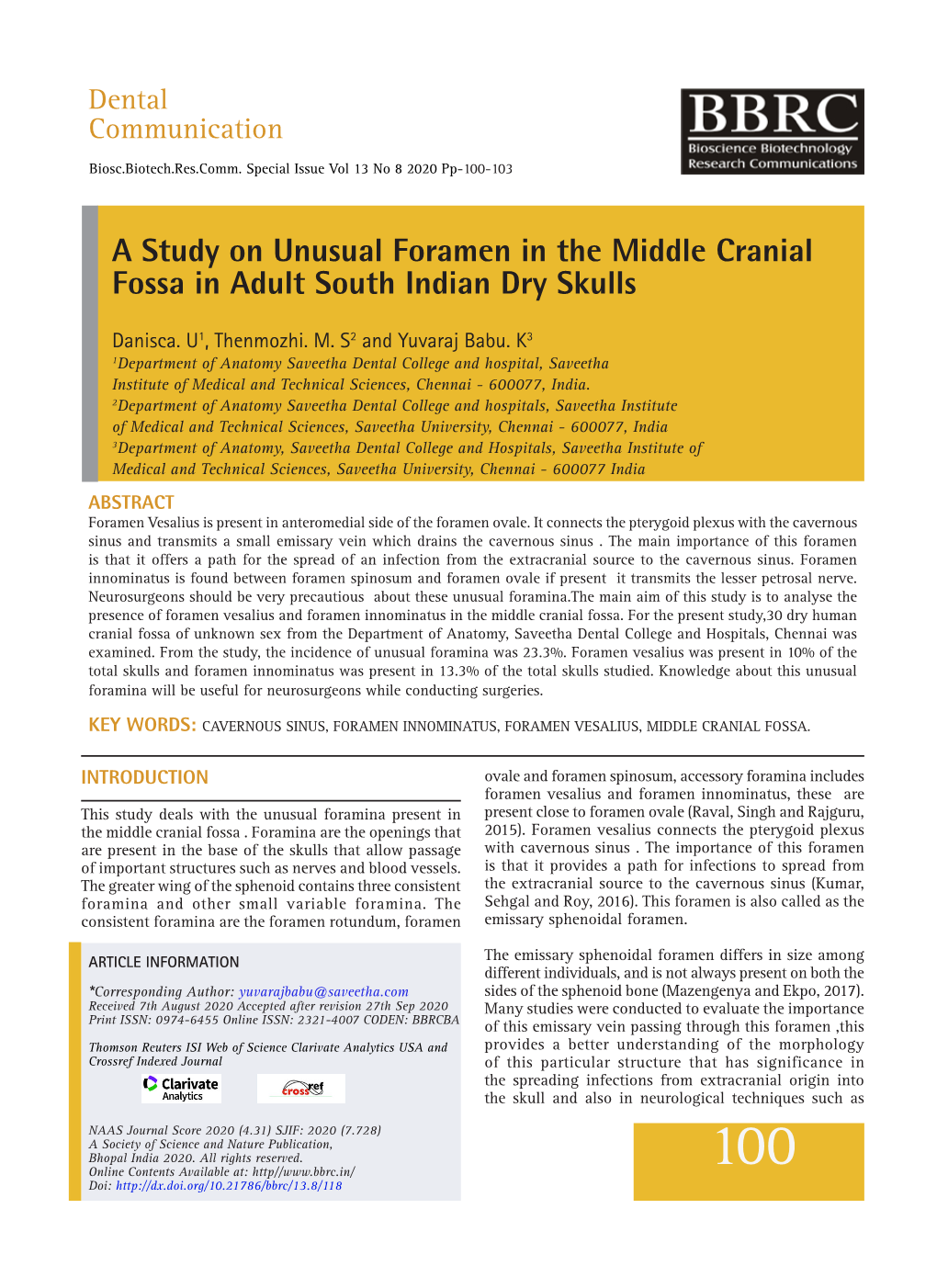 A Study on Unusual Foramen in the Middle Cranial Fossa in Adult South Indian Dry Skulls