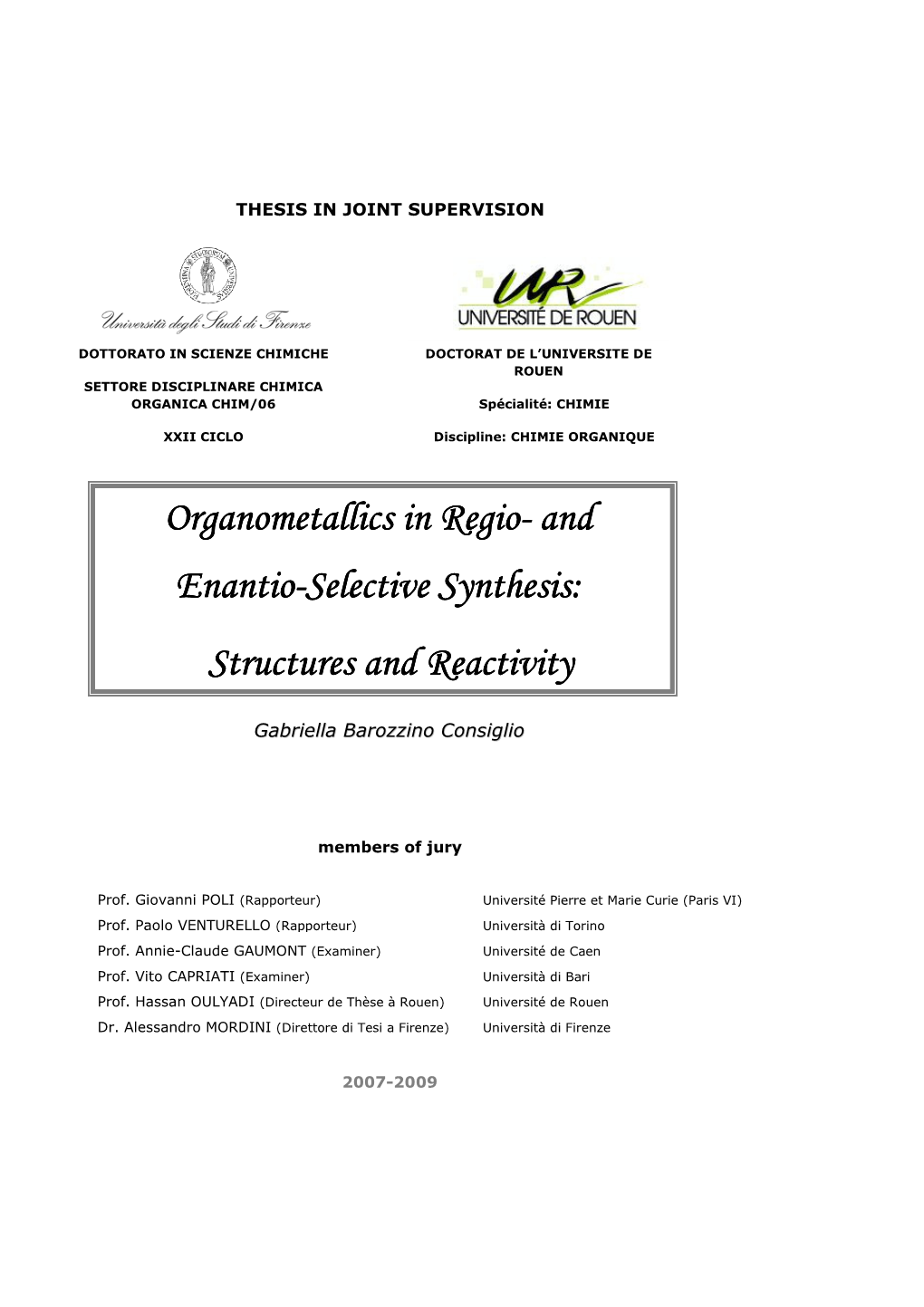 Organometallics in Regio Enantio-Selective Synthes