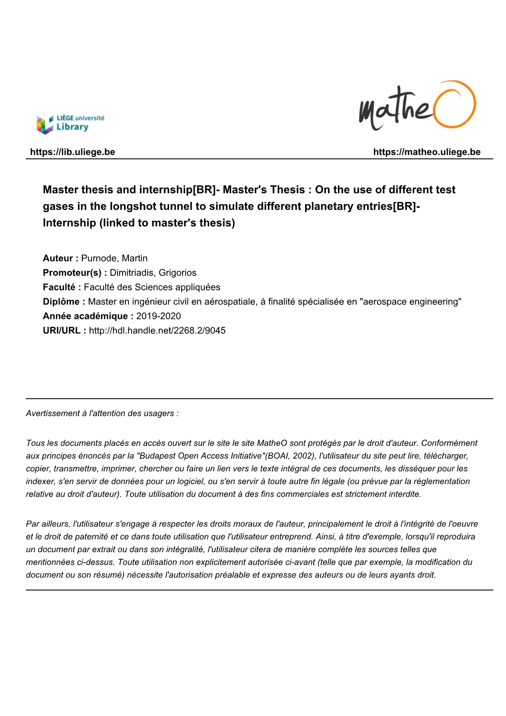 On the Use of Different Test Gases in the Longshot Tunnel to Simulate Different Planetary Entries[BR]- Internship (Linked to Master's Thesis)