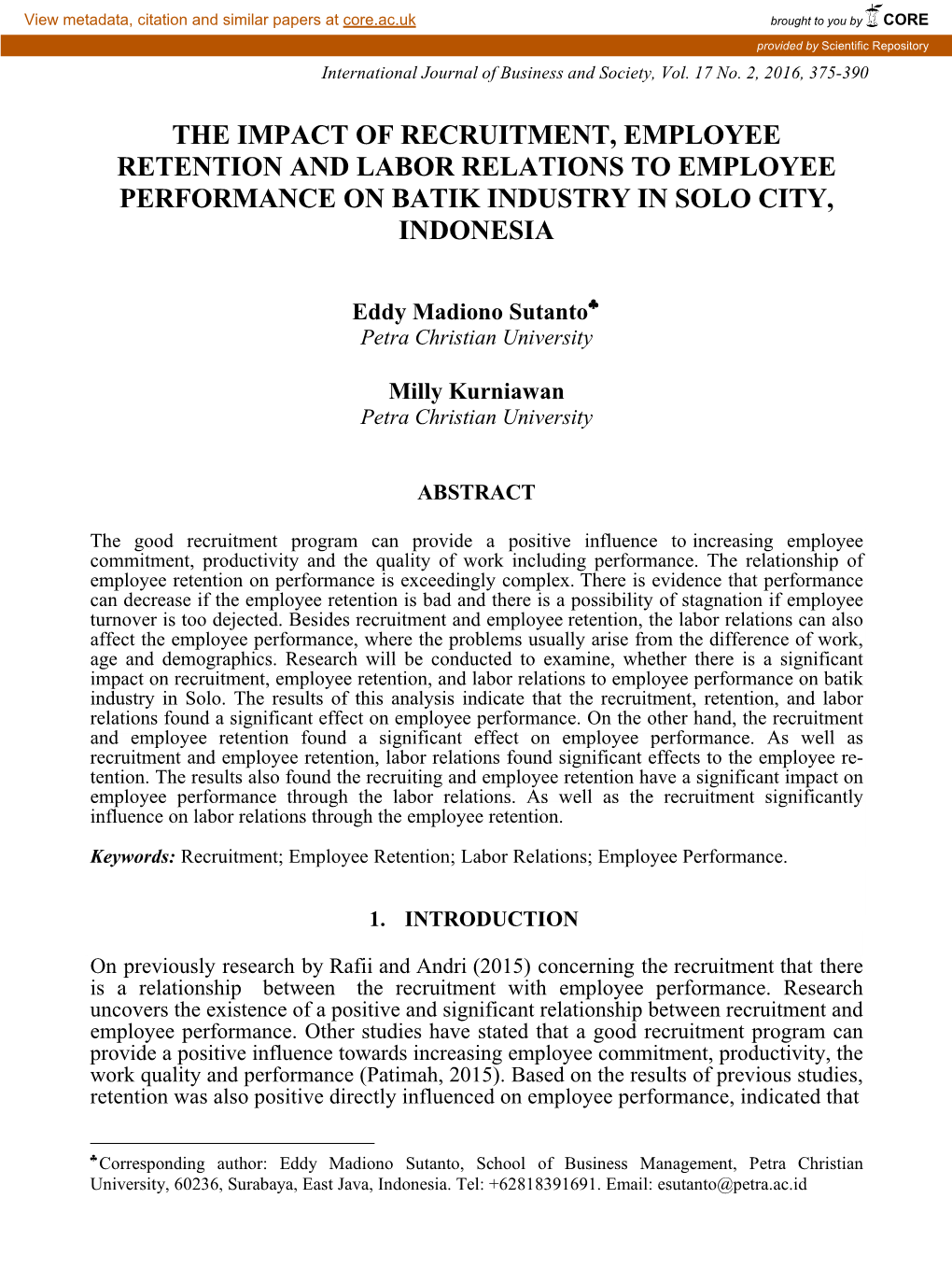 The Impact of Recruitment, Employee Retention and Labor Relations to Employee Performance on Batik Industry in Solo City, Indonesia