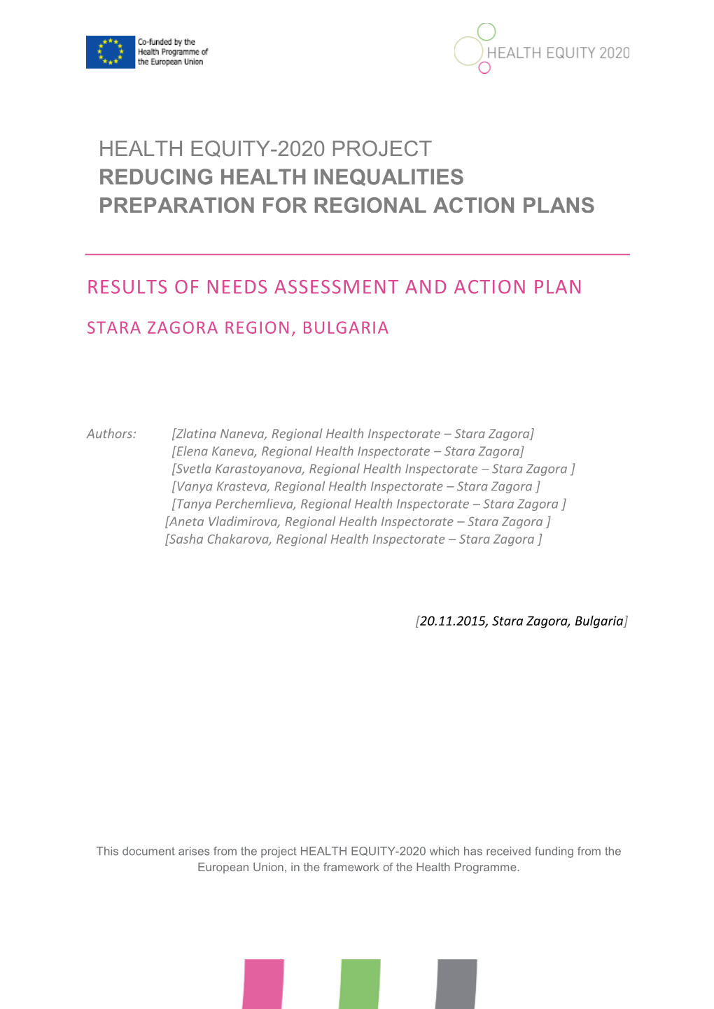 Results of Needs Assessment and Action Plan – Stara Zagora
