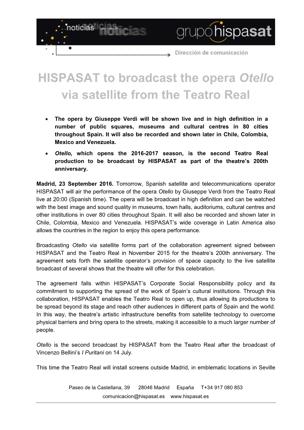 HISPASAT to Broadcast the Opera Otello Via Satellite from the Teatro Real