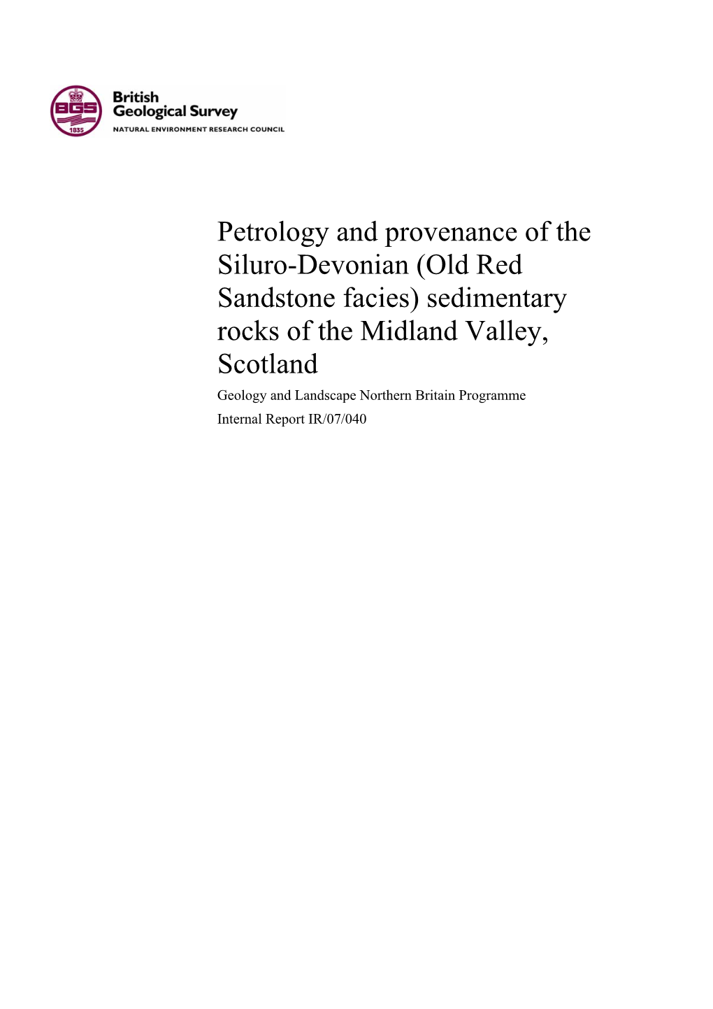 Petrology and Provenance of the Siluro-Devonian (Old Red Sandstone Facies) Sedimentary Rocks of the Midland Valley, Scotland