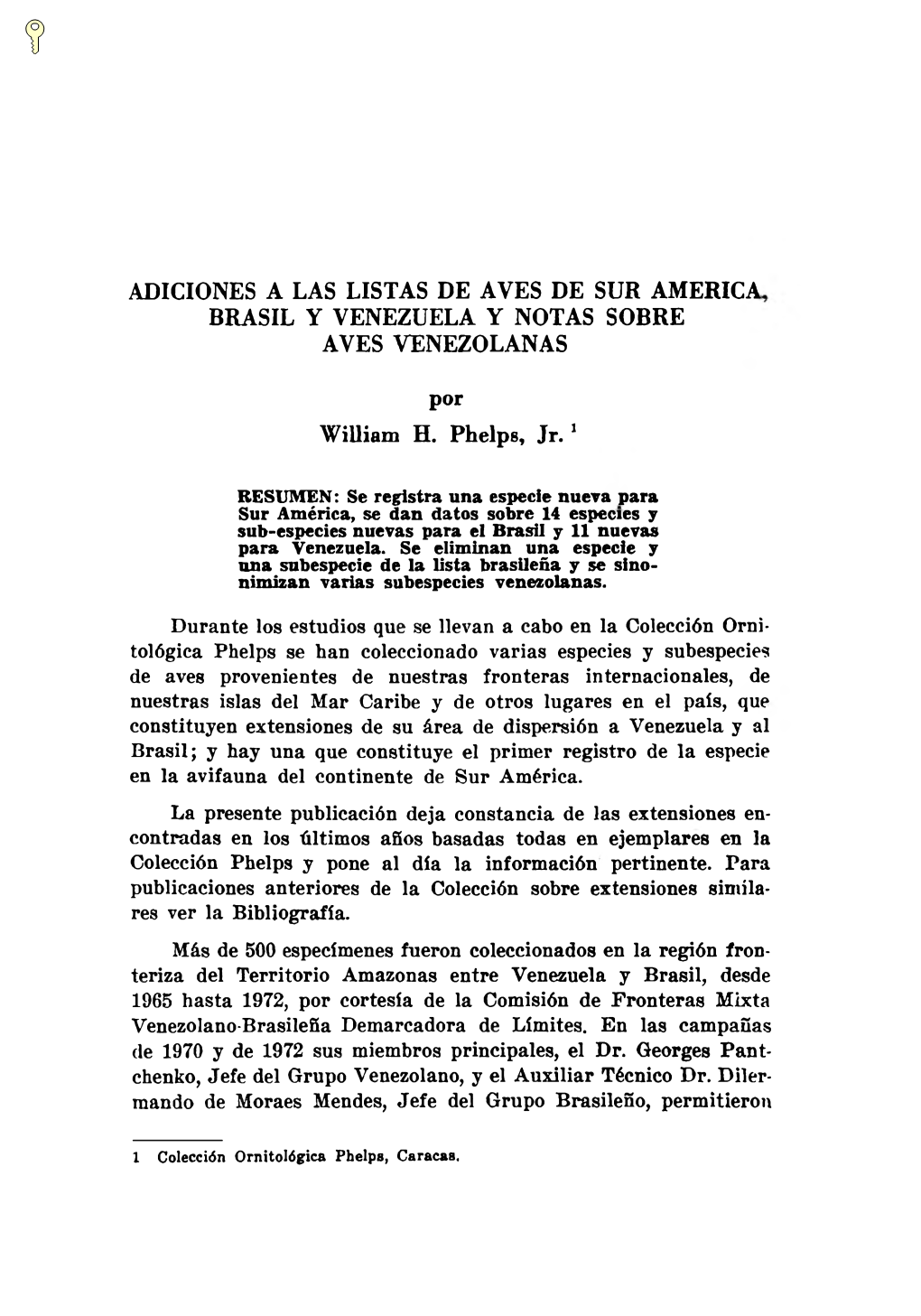 Adiciones a Las Listas De Aves De Sur América, Brasil Y Venezuela Y Notas