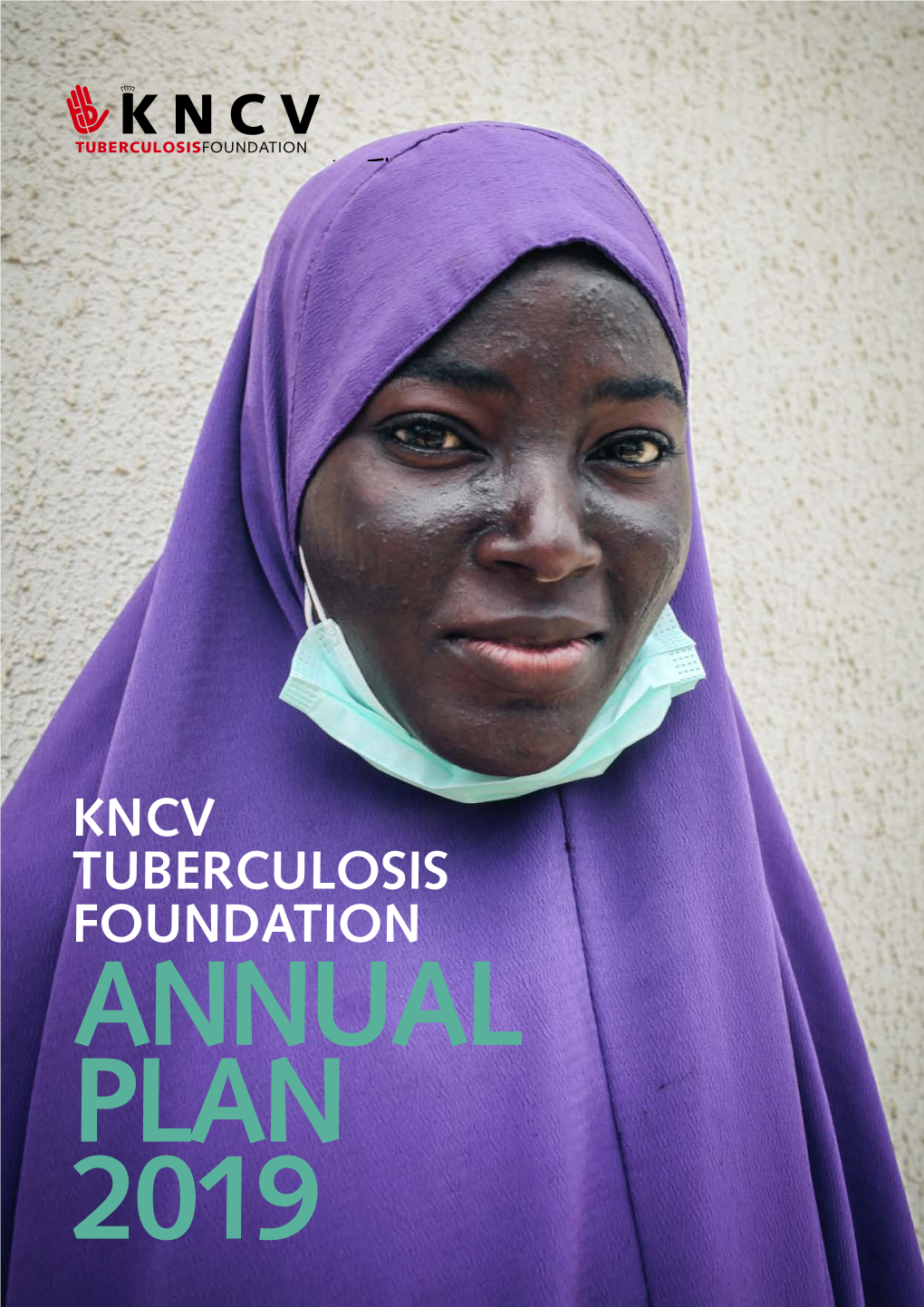 Kncv Tuberculosis Foundation Annual Plan 2019 Contents