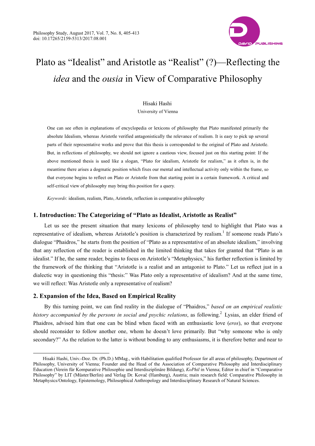 Plato As “Idealist” and Aristotle As “Realist” (?)—Reflecting the Idea and the Ousia in View of Comparative Philosophy