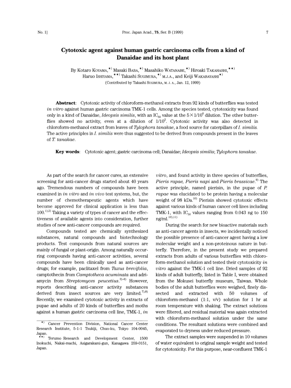 Cytotoxic Agent Against Human Gastric Carcinoma Cells from a Kind of Danaidae and Its Host Plant