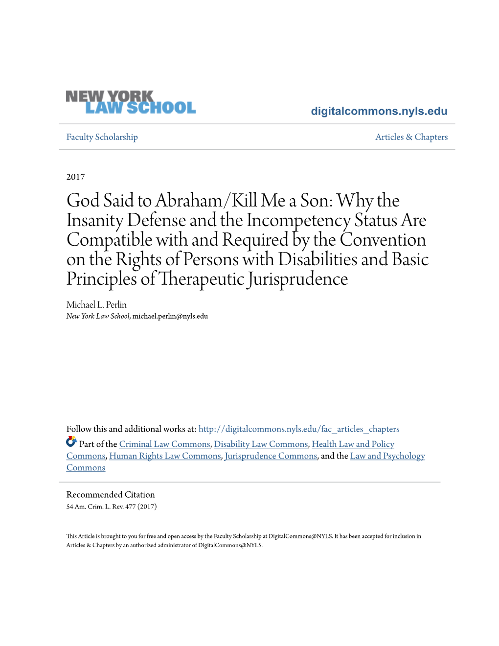 God Said to Abraham/Kill Me a Son: Why the Insanity Defense and The