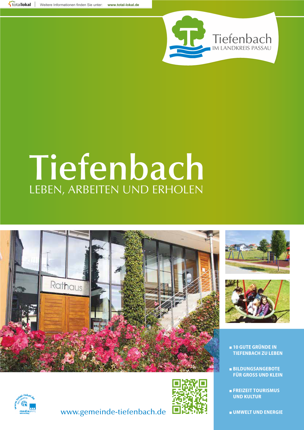 Tiefenbach LEBEN, ARBEITEN UND ERHOLEN