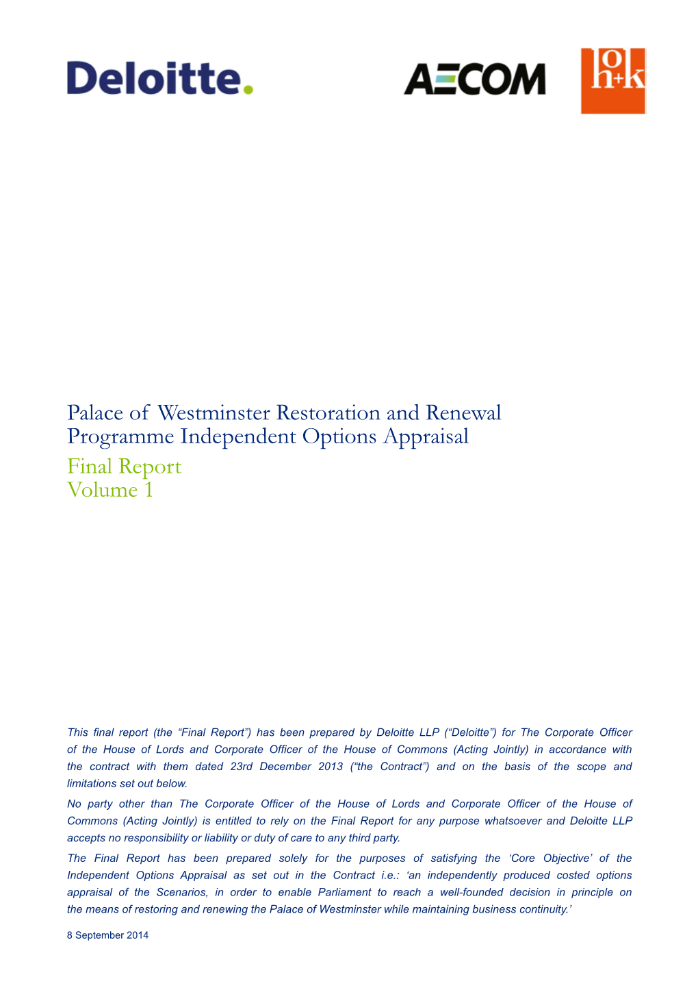 Independent Options Appraisal Final Report Volume 1