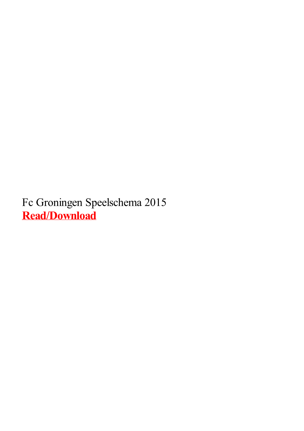 Fc Groningen Speelschema 2015