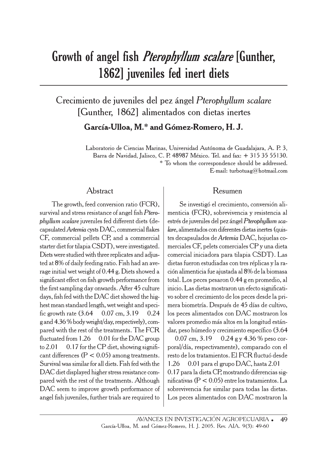 Growth of Angel Fish Pterophyllum Scalare [Gunther, 1862] Juveniles Fed Inert Diets