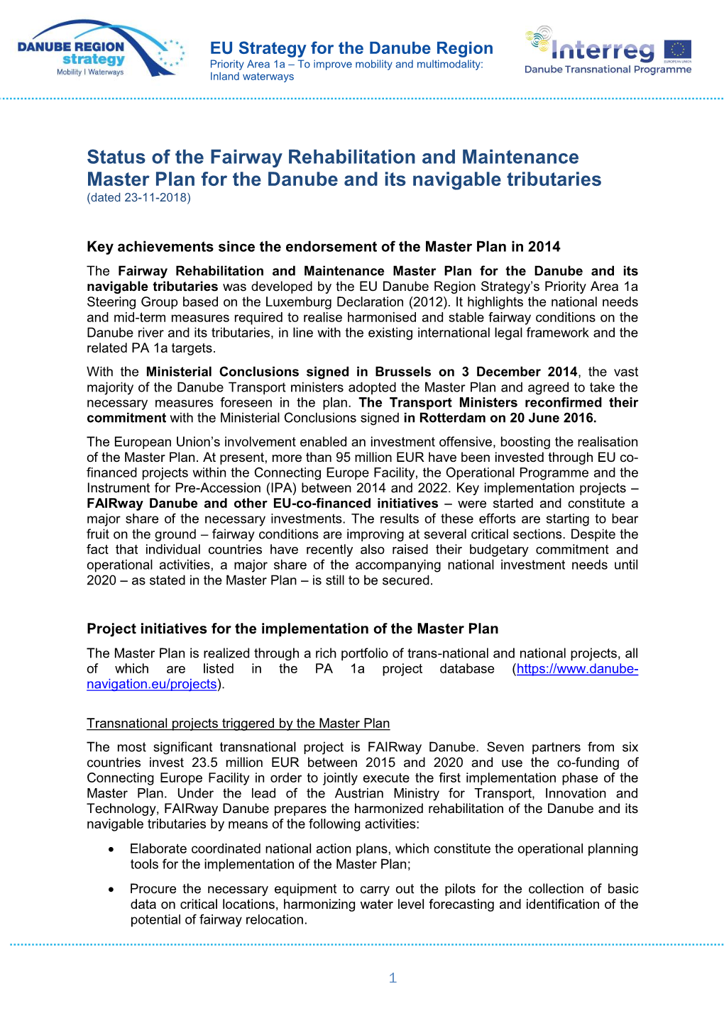 Status of the Fairway Rehabilitation and Maintenance Master Plan for the Danube and Its Navigable Tributaries (Dated 23-11-2018)