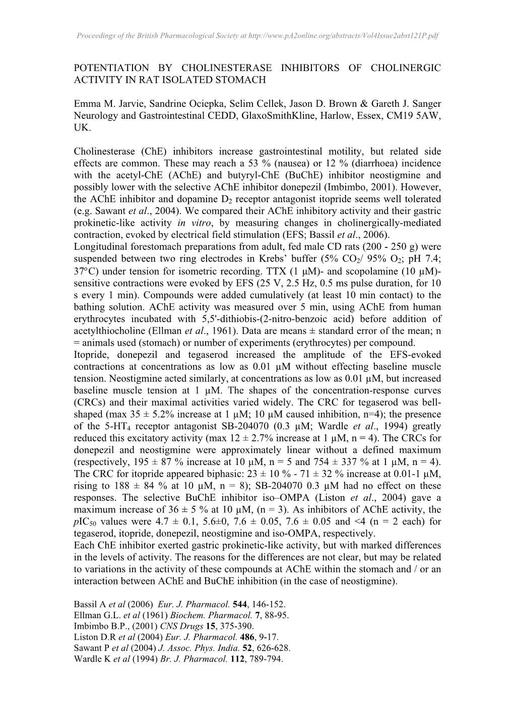 Cholinesterase Inhibitors of Cholinergic Activity in Rat Isolated Stomach