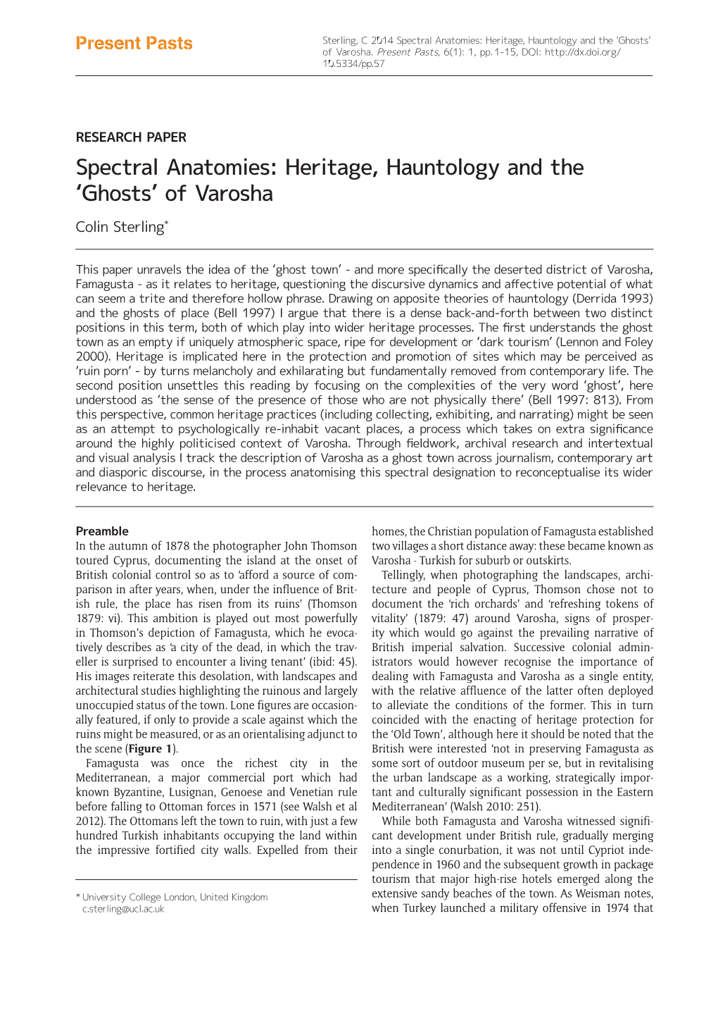 Spectral Anatomies: Heritage, Hauntology and the 'Ghosts'