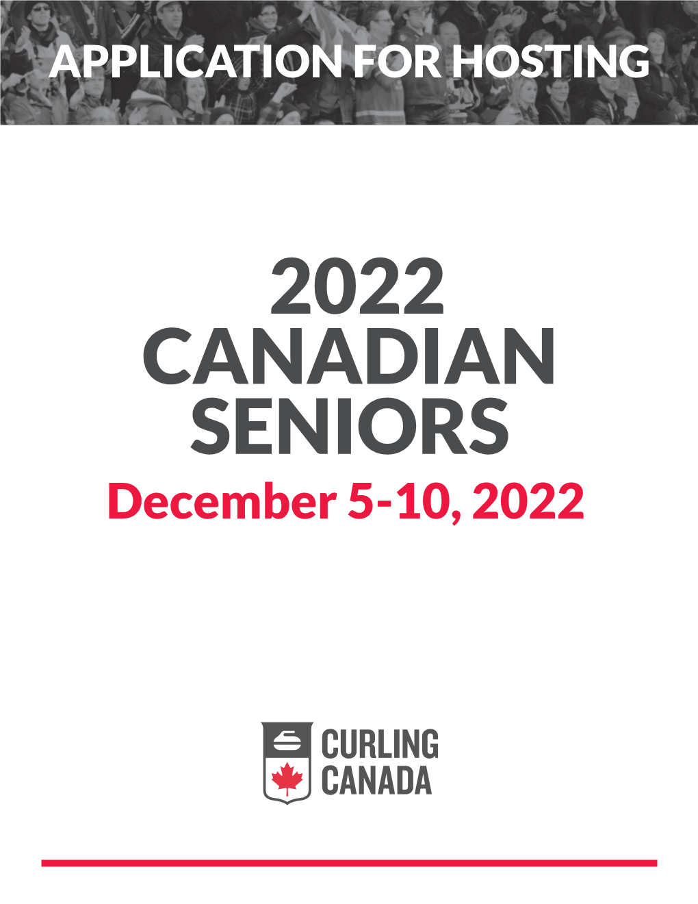 2022 CANADIAN SENIORS December 5-10, 2022 OVERVIEW