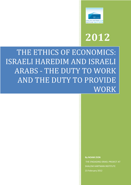 Israeli Haredim and Israeli Arabs - the Duty to Work and the Duty to Provide Work