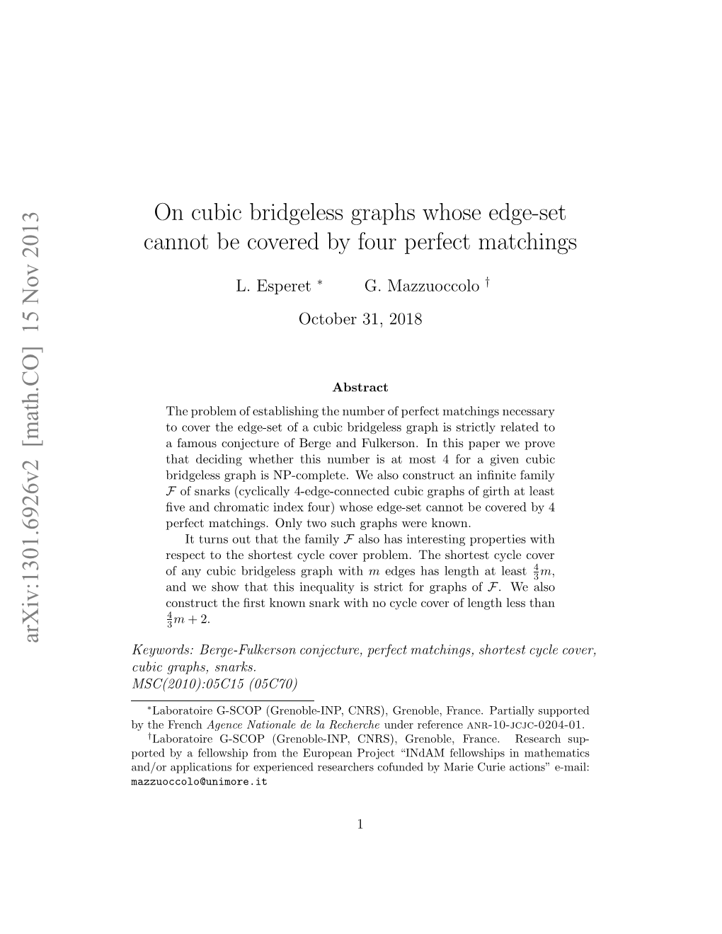 On Cubic Bridgeless Graphs Whose Edge-Set Cannot Be Covered by Four Perfect Matchings