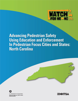 Advanced Pedestrian Safety Using Education and Enforcement In