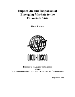 Impact on and Responses of Emerging Markets to the Financial Crisis