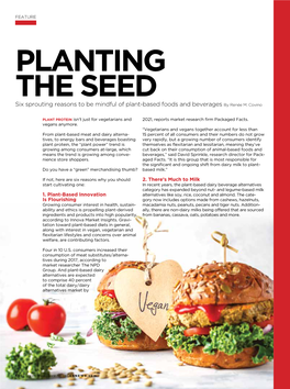 PLANTING the SEED Six Sprouting Reasons to Be Mindful of Plant-Based Foods and Beverages by Renée M