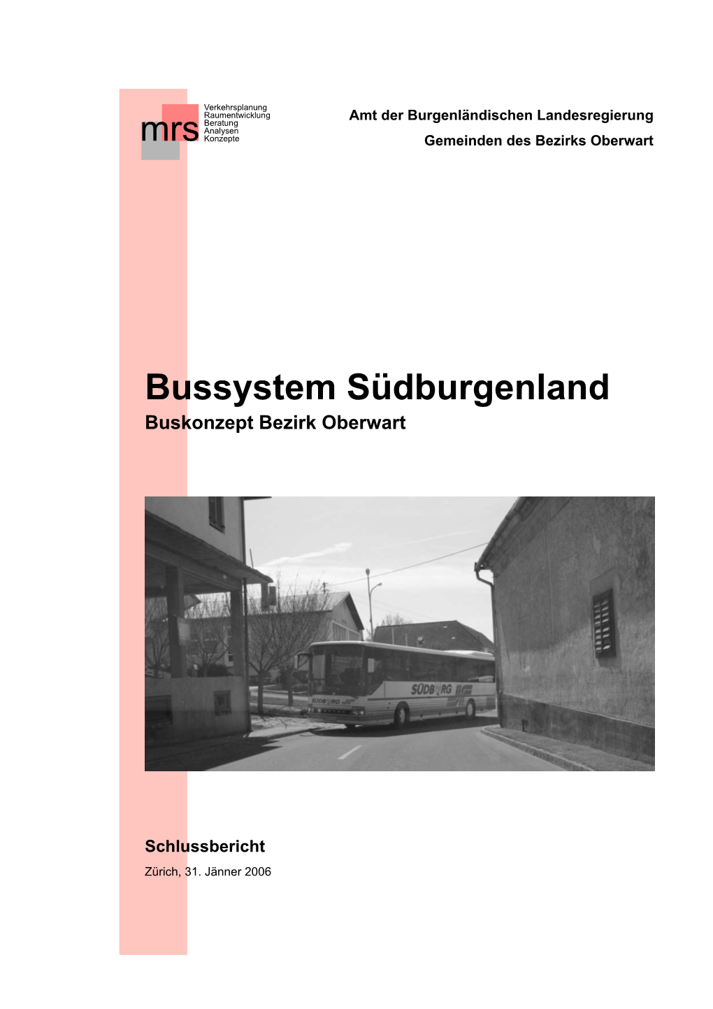 Bussystem Südburgenland Buskonzept Bezirk Oberwart