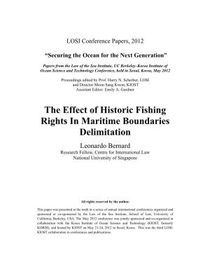 The Effect of Historic Fishing Rights in Maritime Boundaries Delimitation