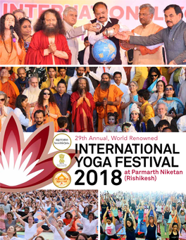 YOGA FESTIVAL at Parmarth Niketan 2018 (Rishikesh)
