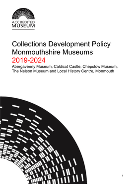 Collections Development Policy Monmouthshire Museums 2019-2024
