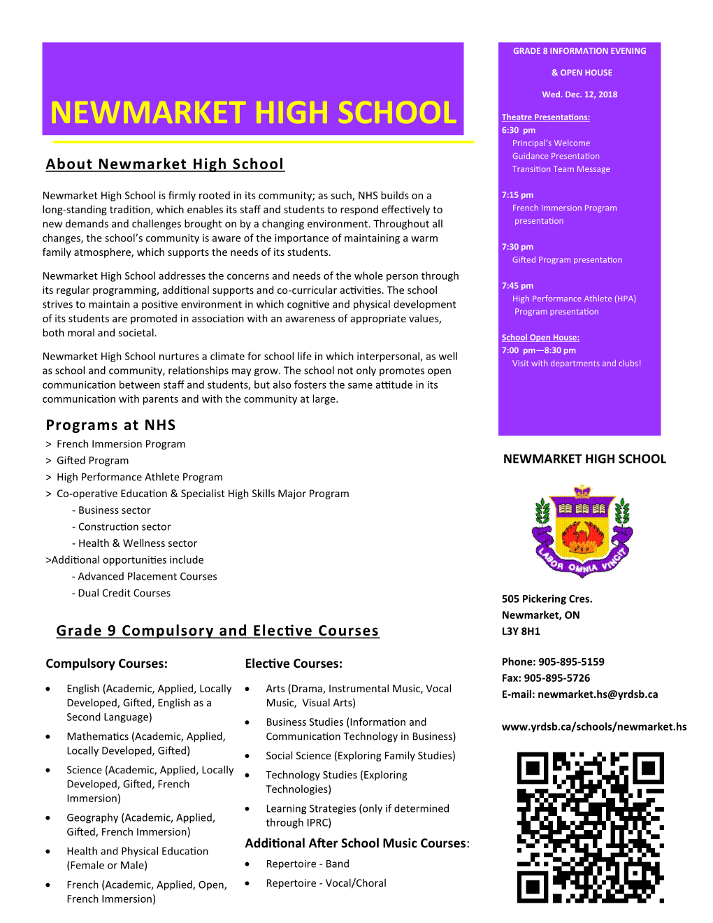 NEWMARKET HIGH SCHOOL Theatre Presentations: 6:30 Pm Principal’S Welcome Guidance Presentation About Newmarket High School Transition Team Message