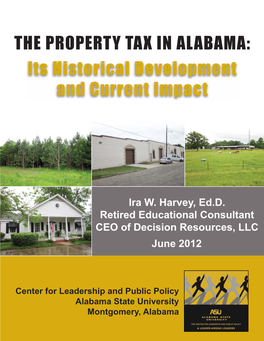 THE PROPERTY TAX in ALABAMA: Its Historical Development and Current Impact