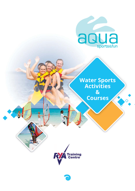 Water Sports Activities & Courses Jump in and Join Us