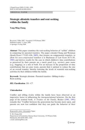 Strategic Altruistic Transfers and Rent Seeking Within the Family