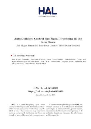 Antescollider: Control and Signal Processing in the Same Score José Miguel Fernandez, Jean-Louis Giavitto, Pierre Donat-Bouillud