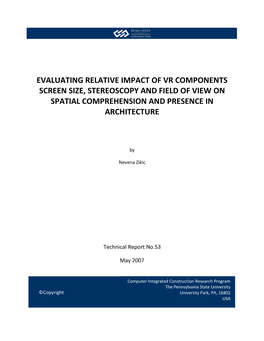 Evaluating Relative Impact of Vr Components Screen Size, Stereoscopy and Field of View on Spatial Comprehension and Presence in Architecture