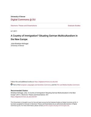 Situating German Multiculturalism in the New Europe