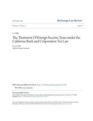 The Treatment of Foreign Income Taxes Under the California Bank and Corporation Tax Law, 17 Pac