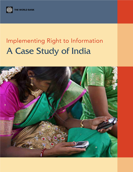 Implementing Right to Information a Case Study of India