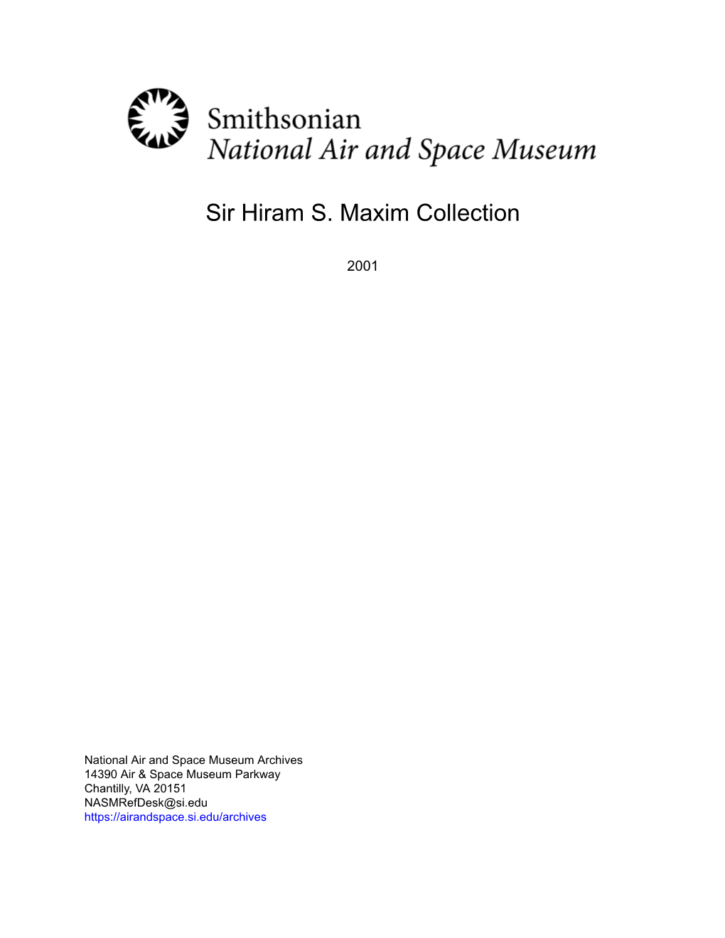 Sir Hiram S. Maxim Collection