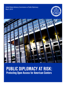 Public Diplomacy at Risk: Protecting