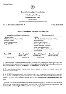 Appellant(S)/Complainant(S): Respondent(S): Shahid Kalim CPIO : 18/253, Kursavan, Kanpur, Uttar 1