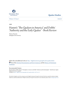 Hamm's "The Quakers in America" and Dobbs' "Authority and the Early Quaker" - Book Review Martyn Bennett Nottingham Trent University
