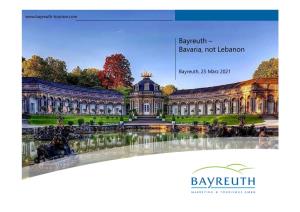 Bayreuth – Bavaria, Not Lebanon