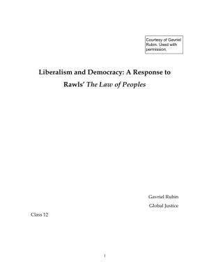Liberalism and Democracy: a Response to Rawls' the Law Of