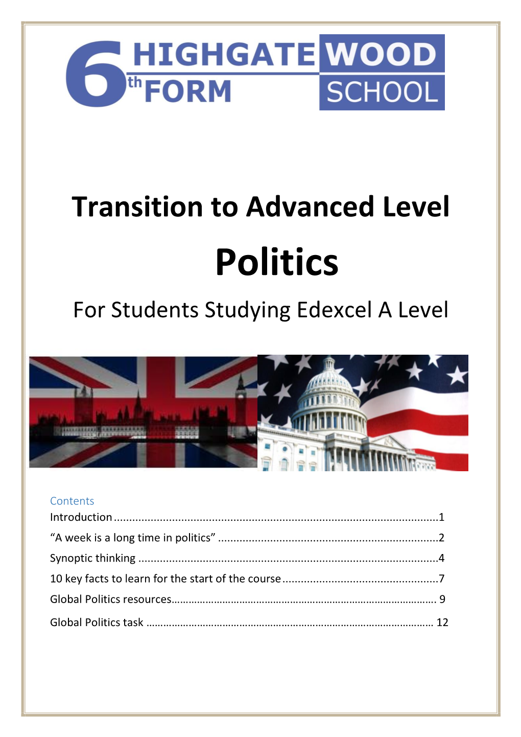 Politics Transition to a Level